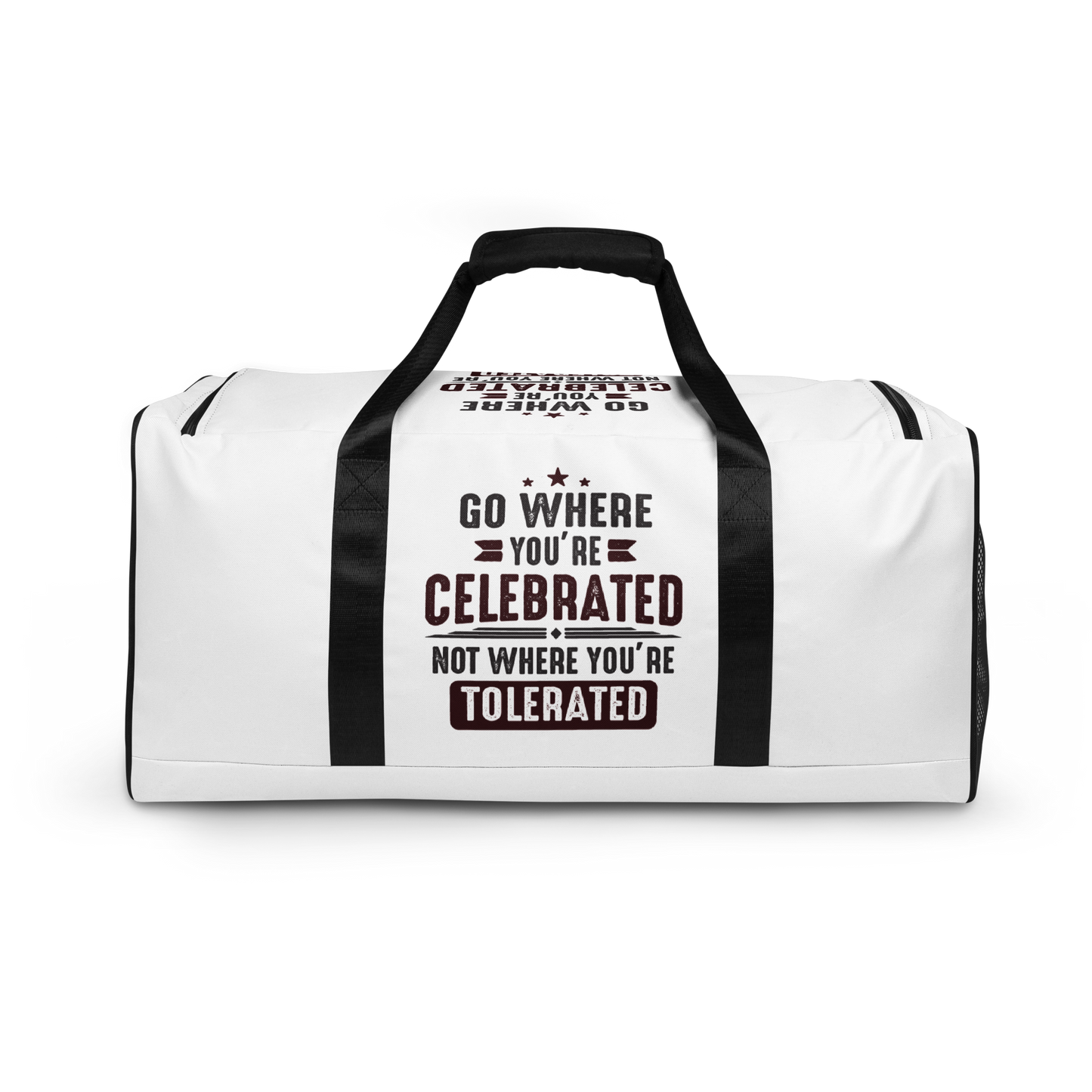 Go Where You Celebrated Duffle Bag