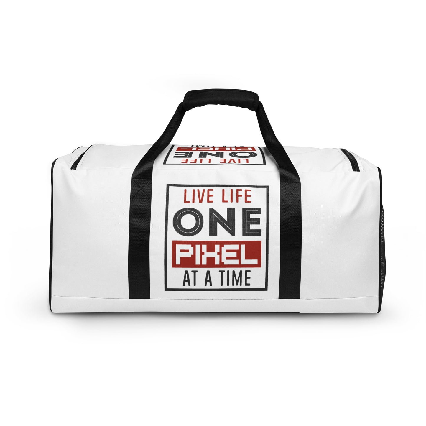 Live Life One Pixel At A Time Duffle bag