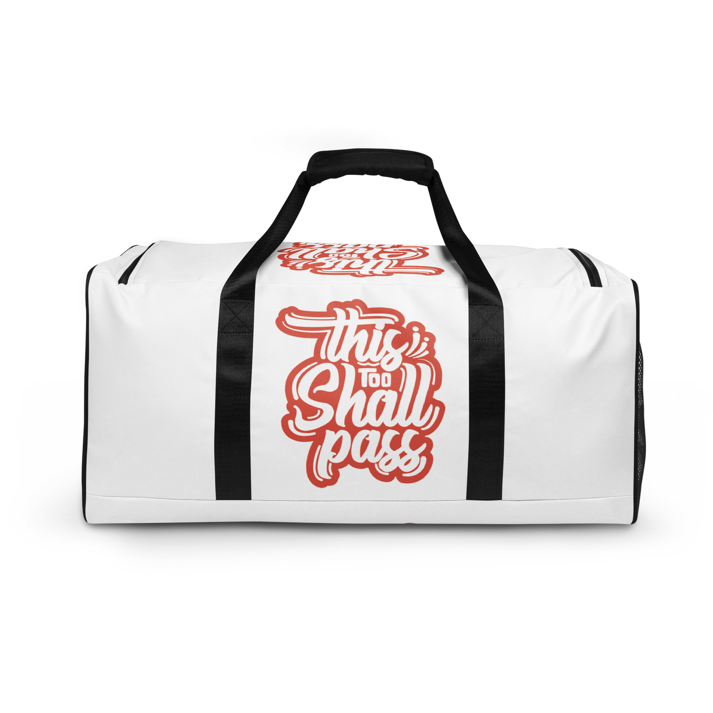 This Too Shall Pass Duffle Bag