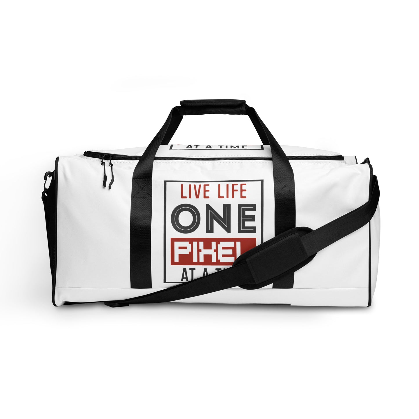 Live Life One Pixel At A Time Duffle bag