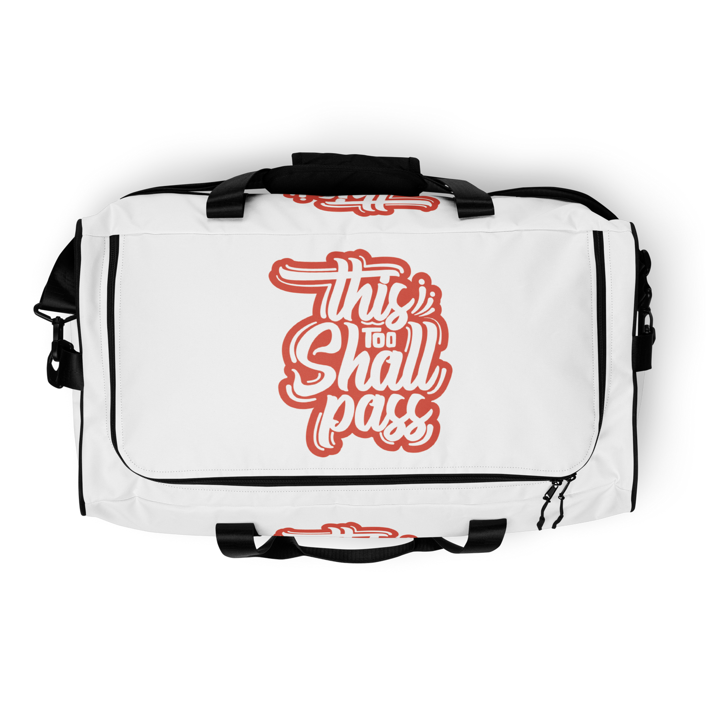 This Too Shall Pass Duffle Bag