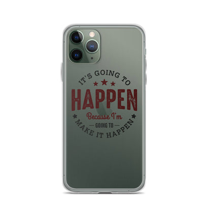 Clear Case for iPhone® - It's Going To Happen