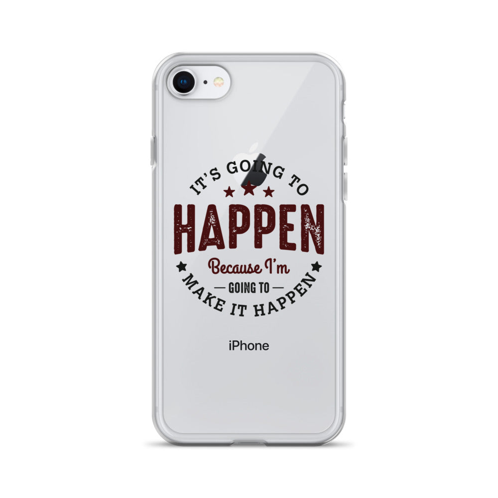 Clear Case for iPhone® - It's Going To Happen