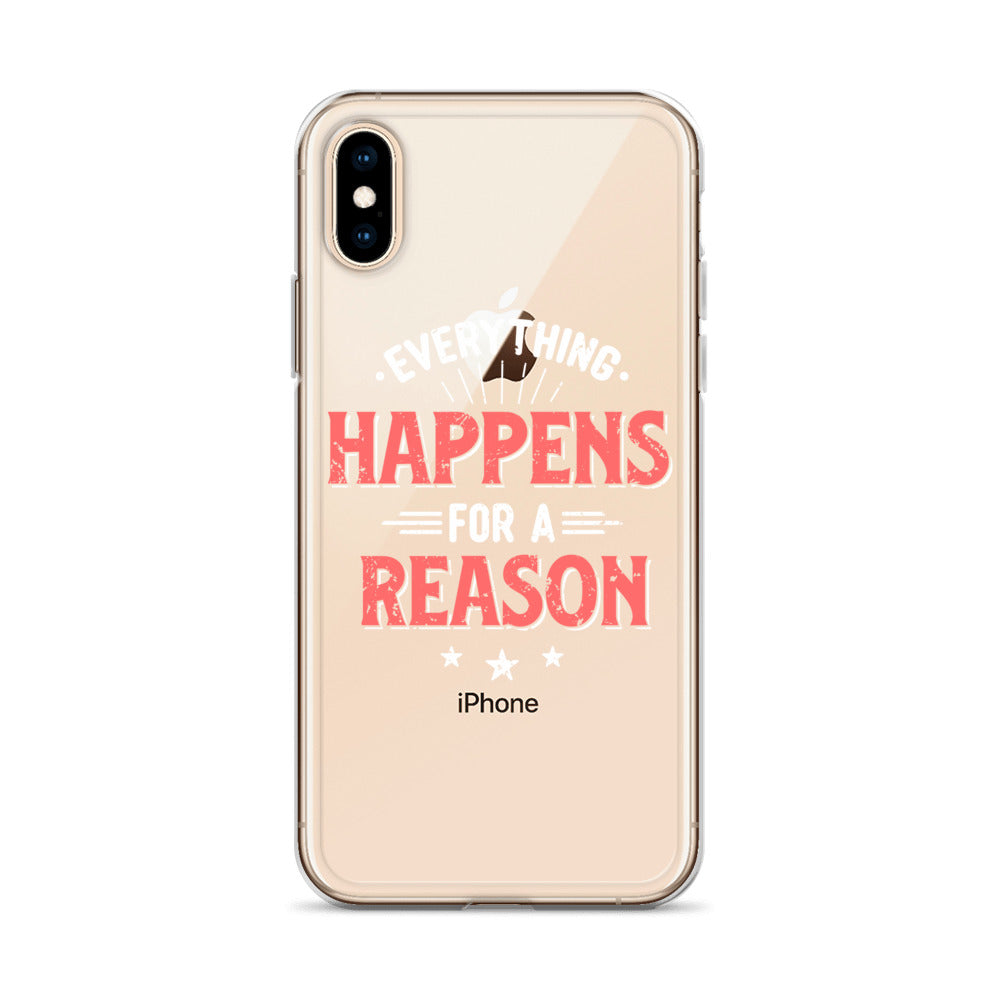 Clear Case for iPhone® - Everything Happens For A Reason - Black Phone