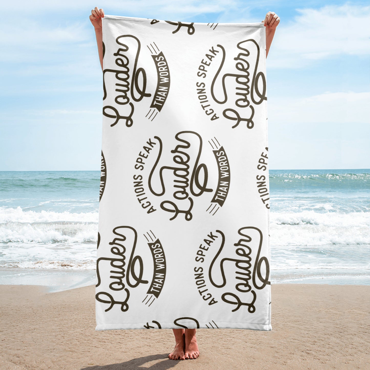 Actions Speak Louder Than Words Towel