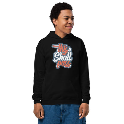 Boys This Too Shall Pass Hoodie