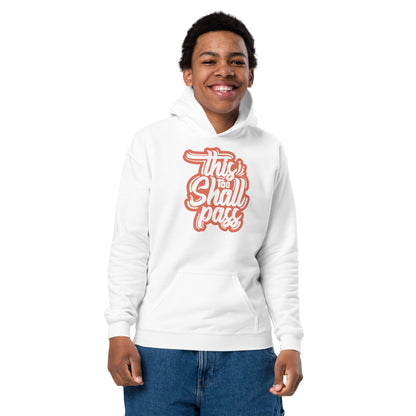 Boys This Too Shall Pass Hoodie