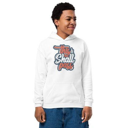 Boys This Too Shall Pass Hoodie