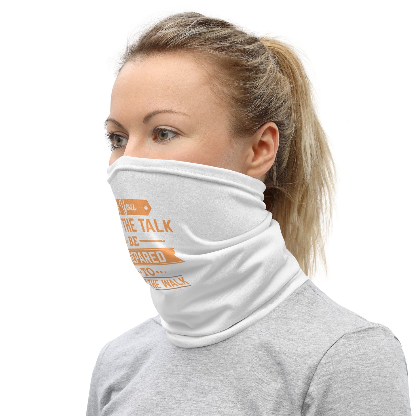 Women's If You Talk The Talk Neck Gaiter - Pixellly 