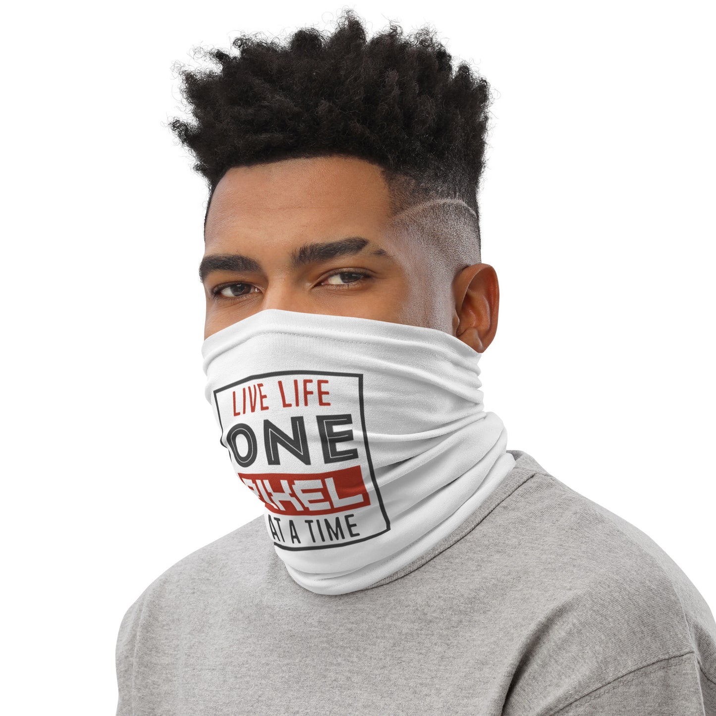 Mens Live Life One Pixel At A Time Neck Gaiter - Pixellly 