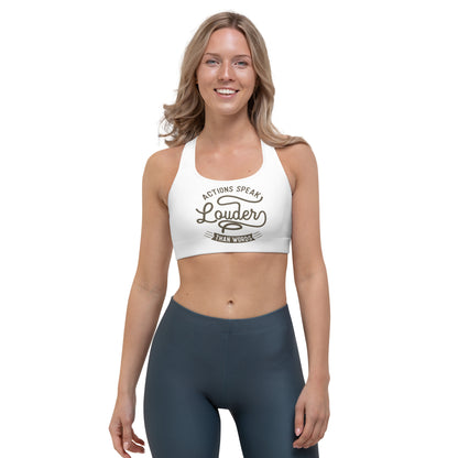 Women's Actions Speak Louder Than Words Sports Bra - Pixellly 