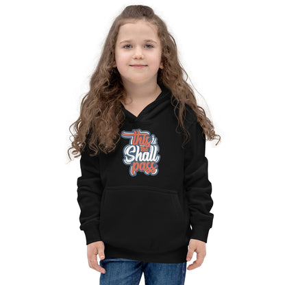 Girls This Too Shall Pass Hoodie - Pixellly 