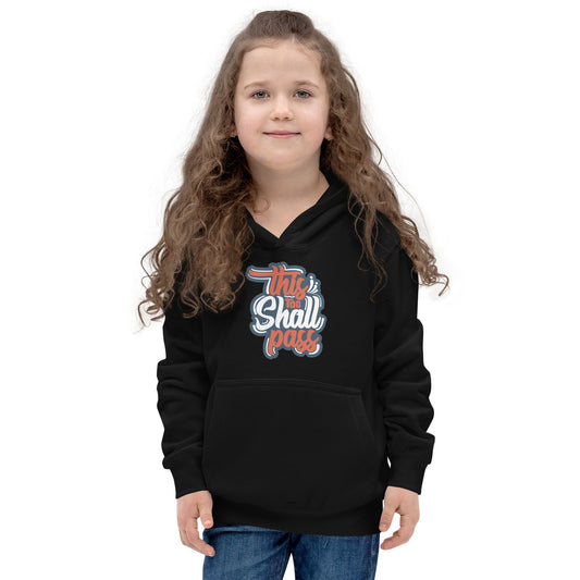 Girls This Too Shall Pass Hoodie - Pixellly 