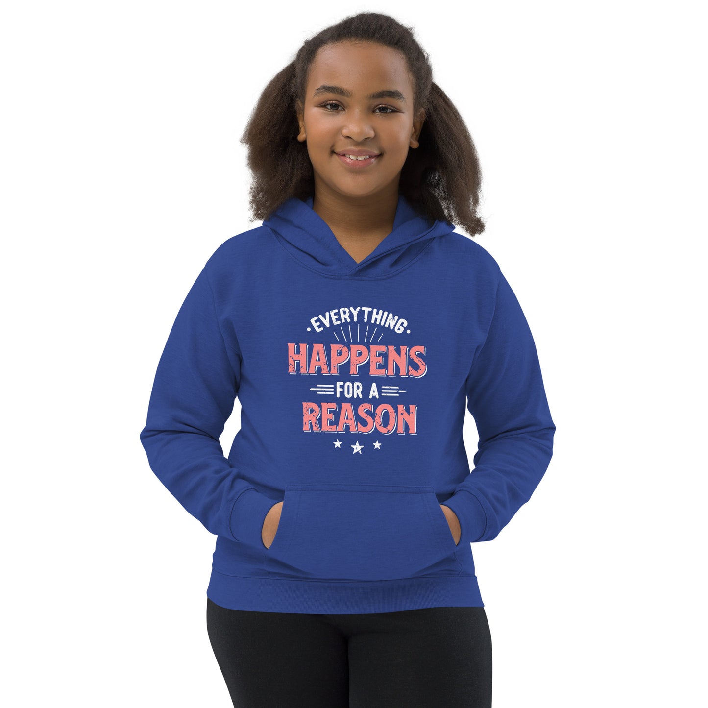 Girls Everything Happens For A Reason Hoodie - Pixellly 