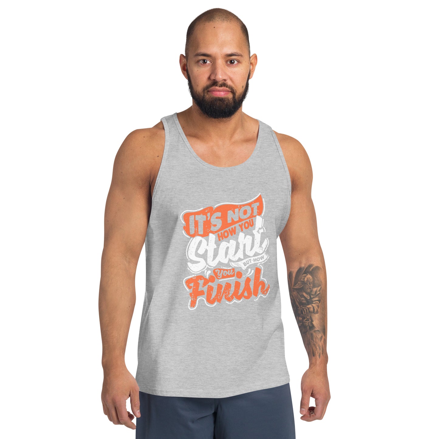 Mens It's Not How You Start But How You Finish Tank Top