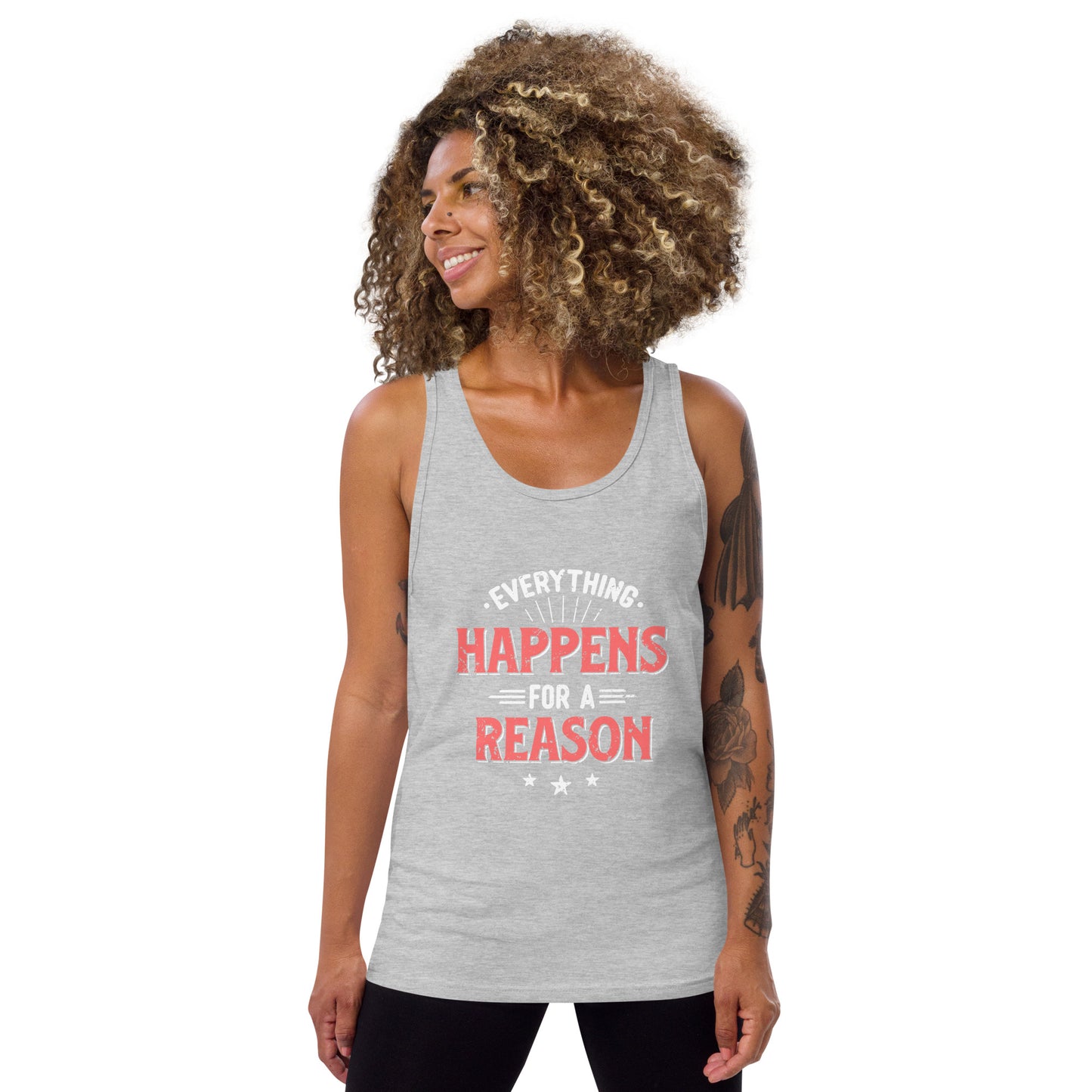 Women's Everything Happens For A Reason Tank Top