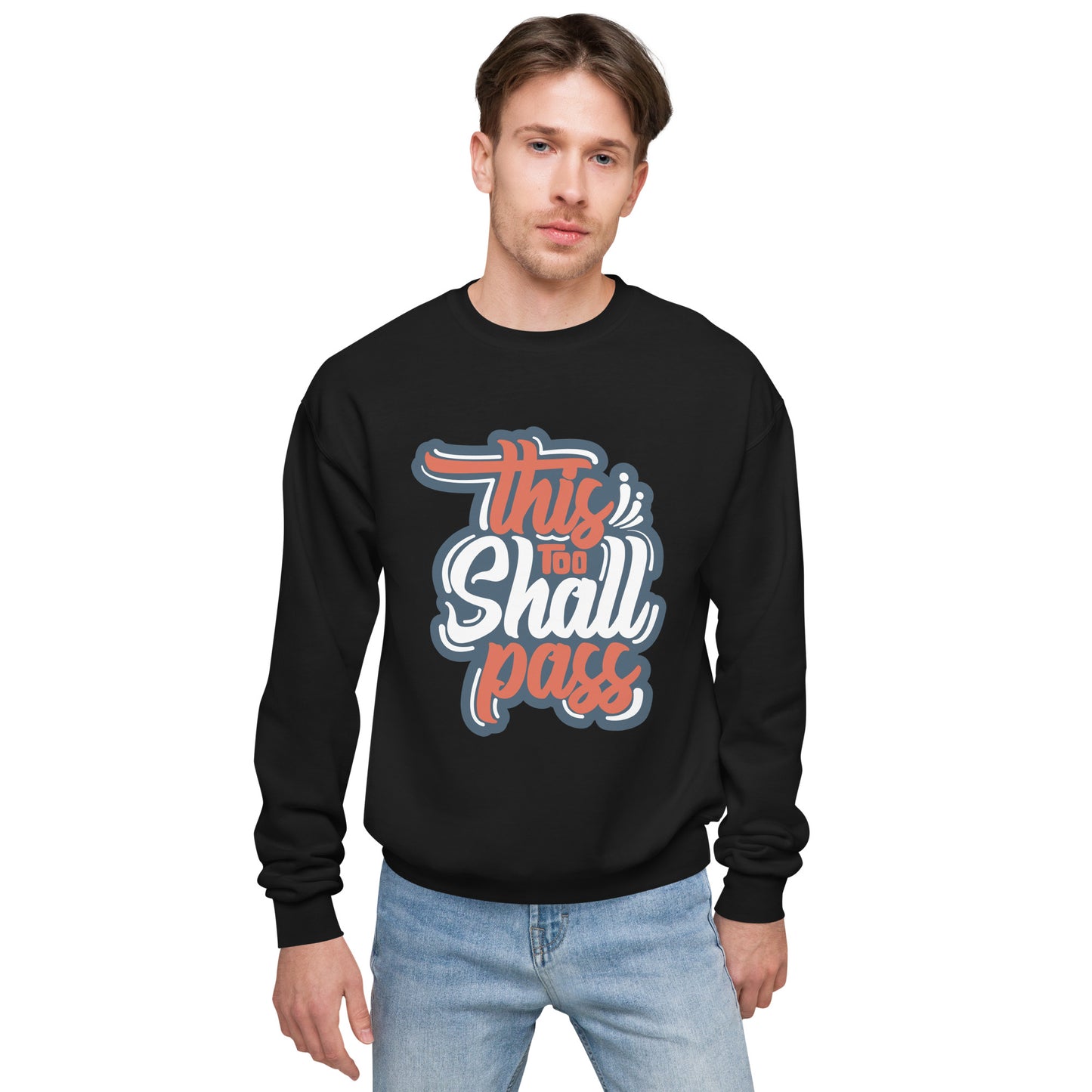 Mens This Too Shall Pass Sweatshirt