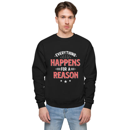 Mens Everything Happens For A Reason Sweatshirt