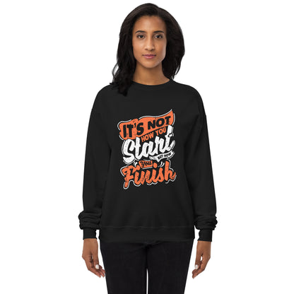 Women’s It’s Not How You Start But Finish Sweatshirt