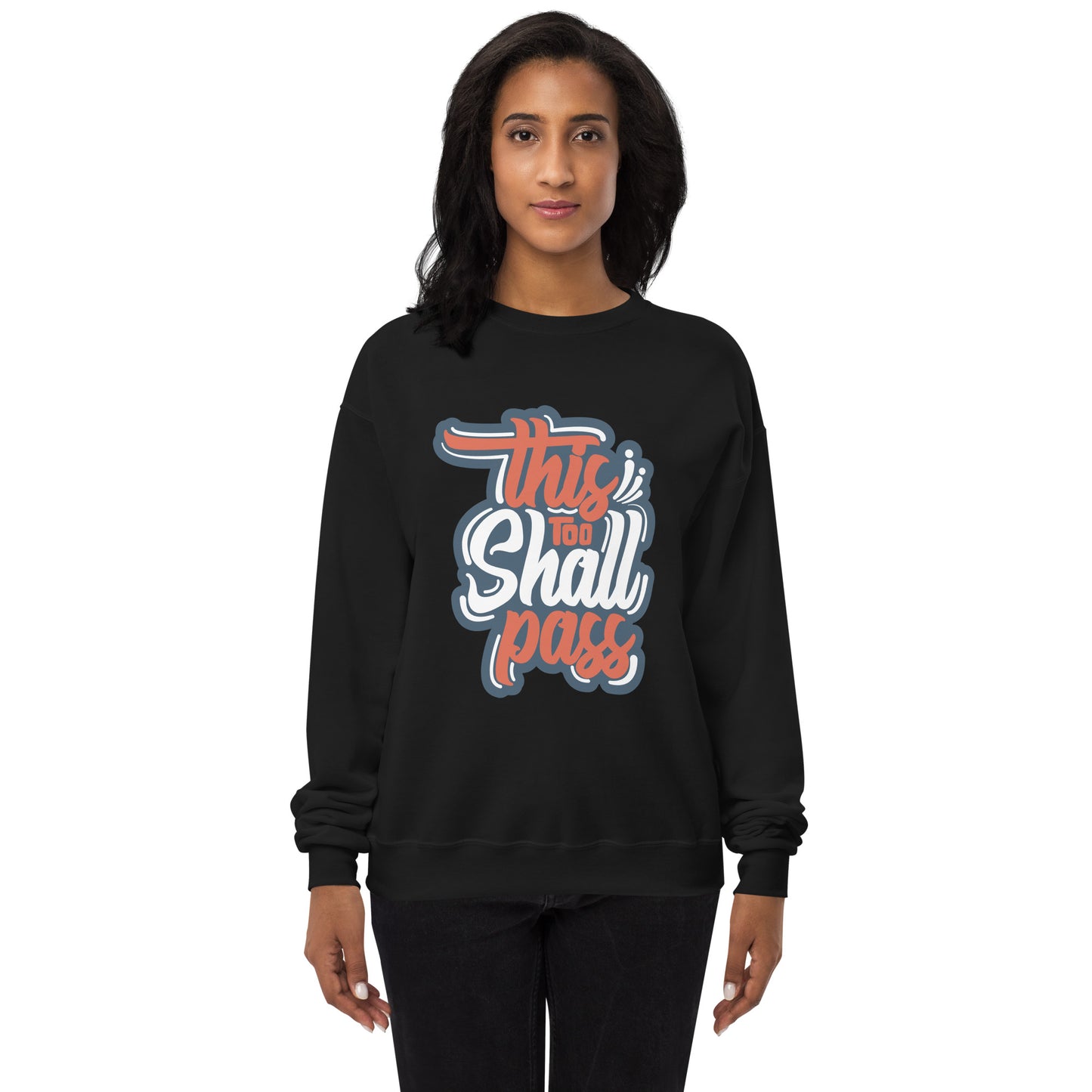 Women’s This Too Shall Pass Sweatshirt