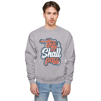 Mens This Too Shall Pass Sweatshirt