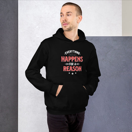 Mens Everything Happens For A Reason Hoodie