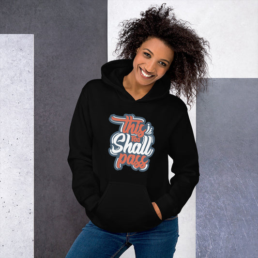 Women's This Too Shall Pass Hoodie