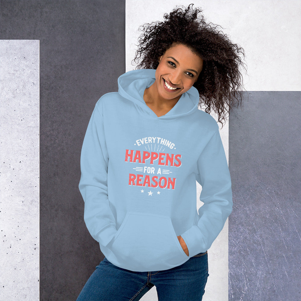 Women's Everything Happens For A Reason Hoodie