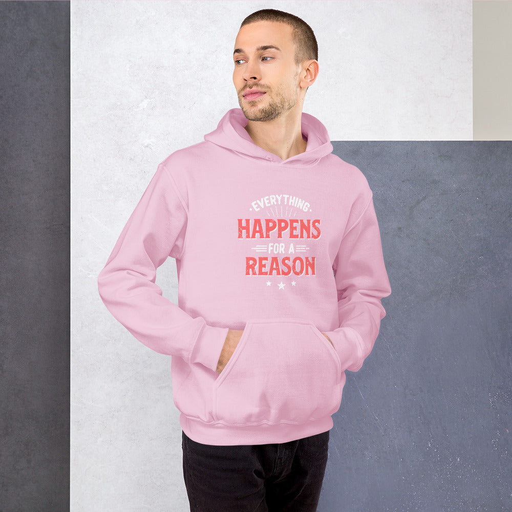 Mens Everything Happens For A Reason Hoodie