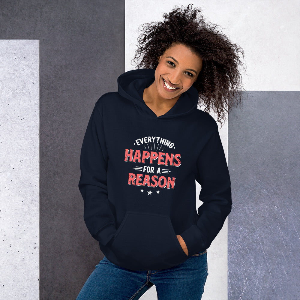 Women's Everything Happens For A Reason Hoodie