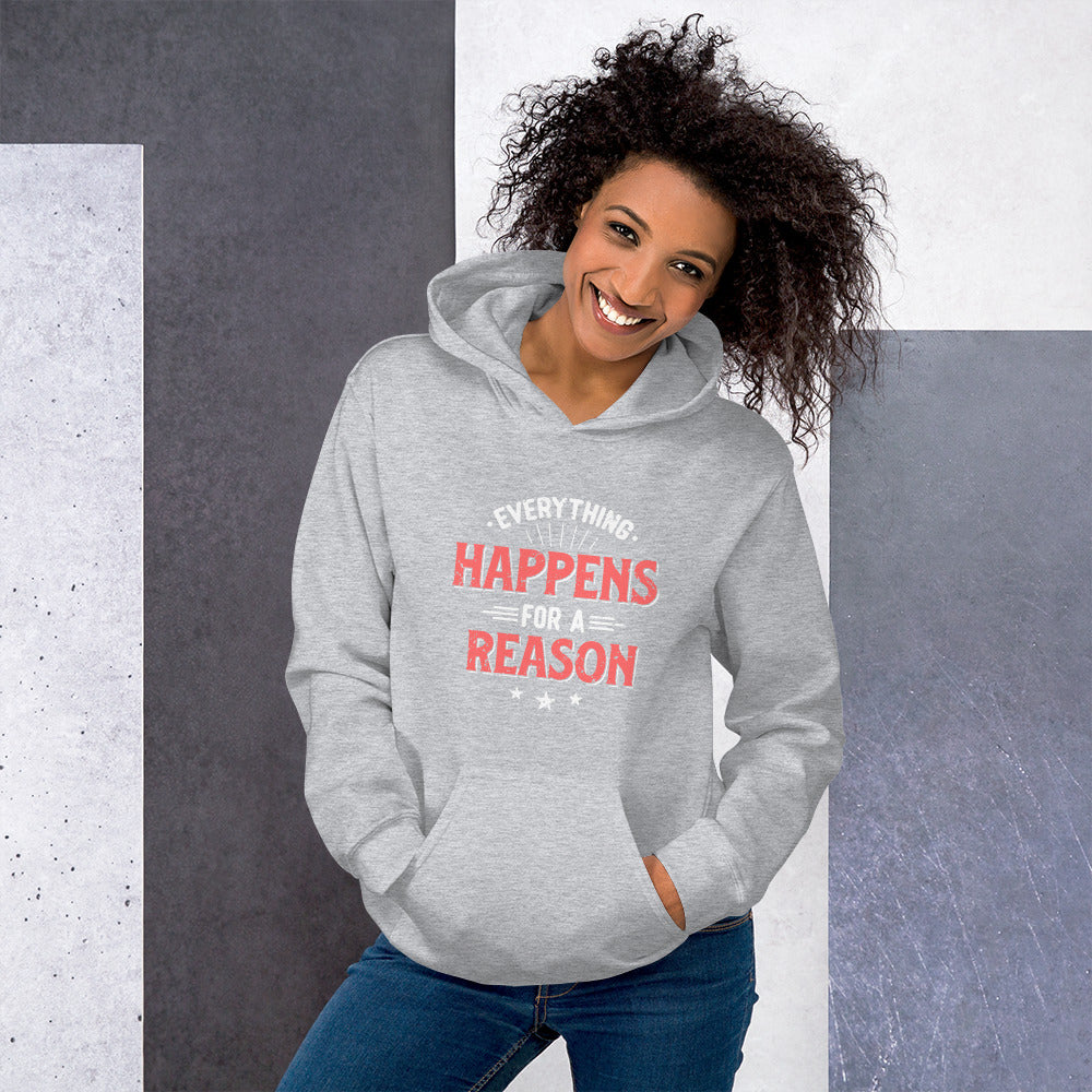 Women's Everything Happens For A Reason Hoodie