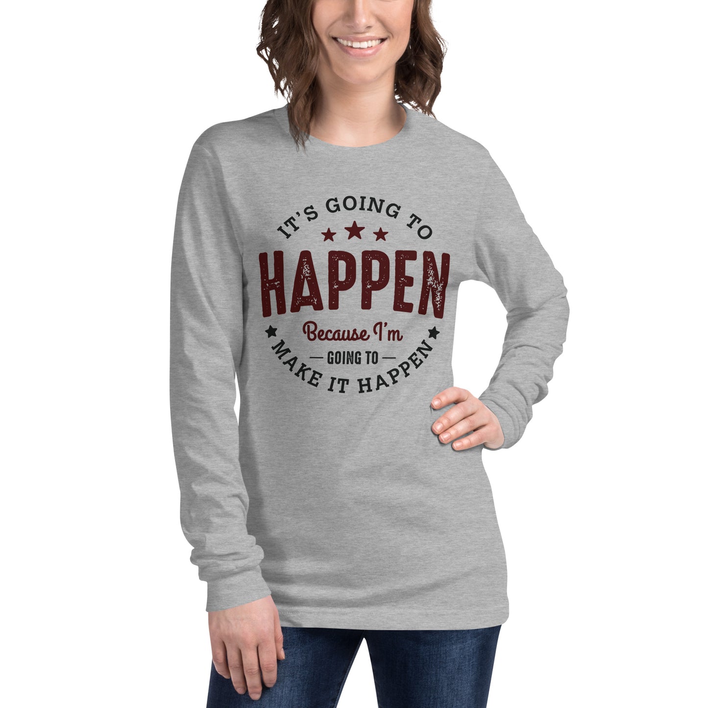 Women’s It’s Going To Happen Long Sleeve Tee - Pixellly 