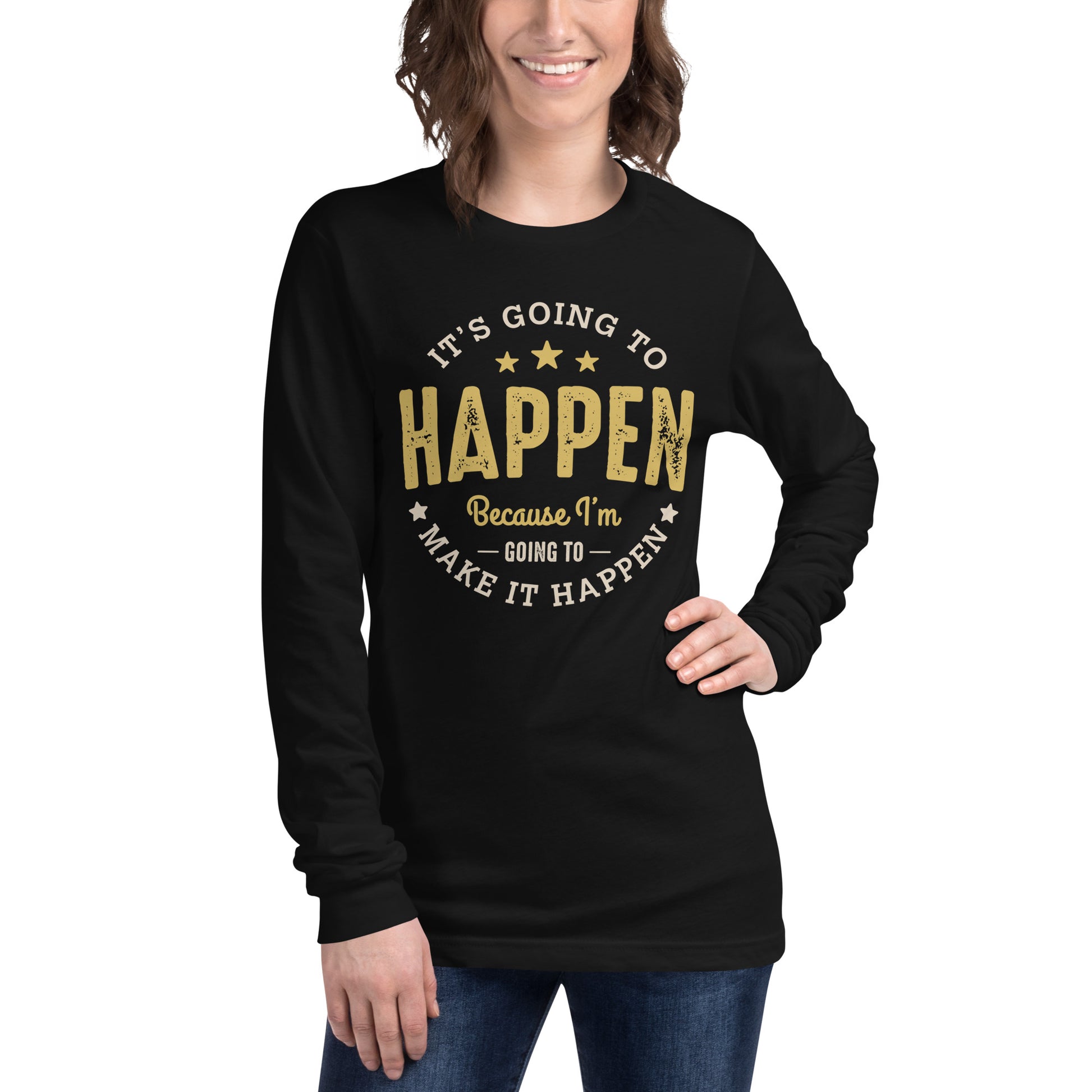 Women’s It’s Going To Happen Long Sleeve Tee - Pixellly 