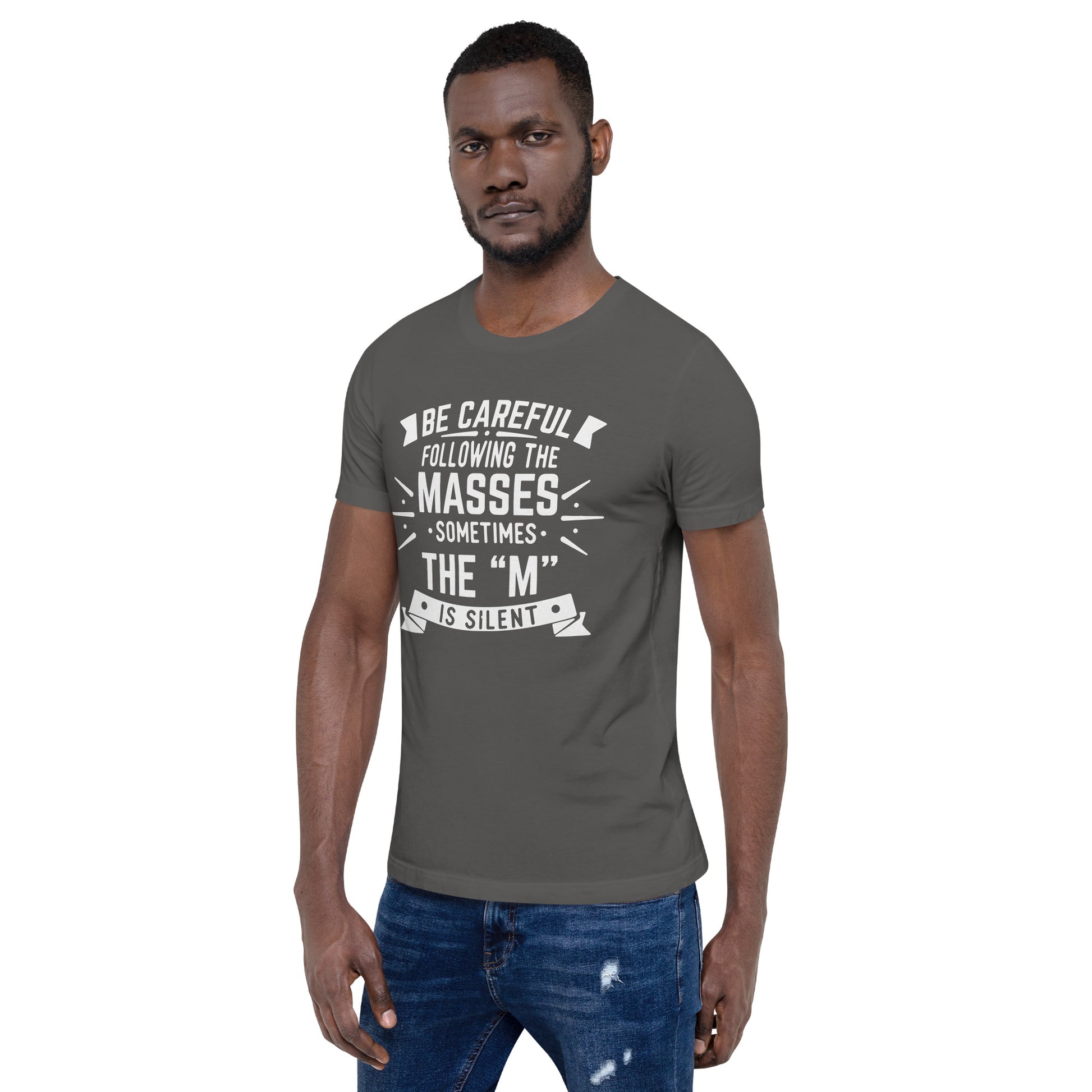 Mens Be Care Of The Masses T-shirt - Pixellly 