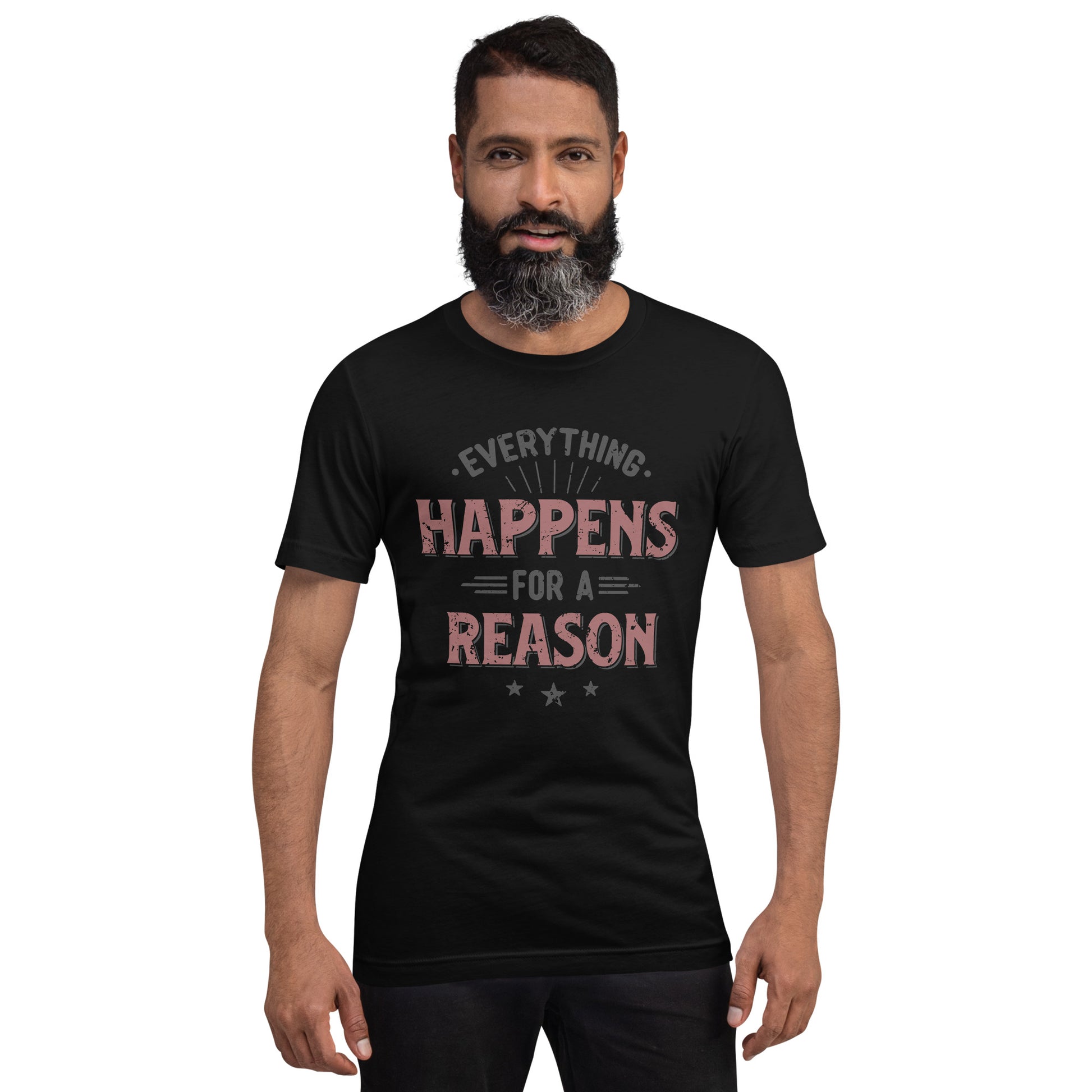 Mens Everything Happens For A Reason T-shirt - Pixellly 