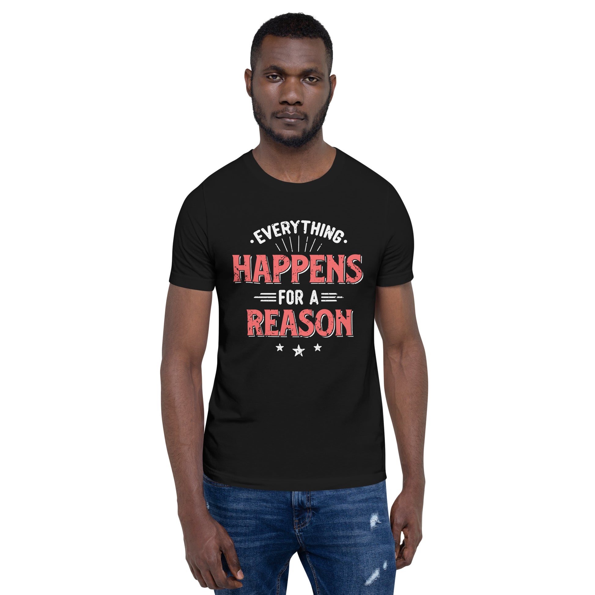 Mens Everything Happens For A Reason T-shirt - Pixellly 