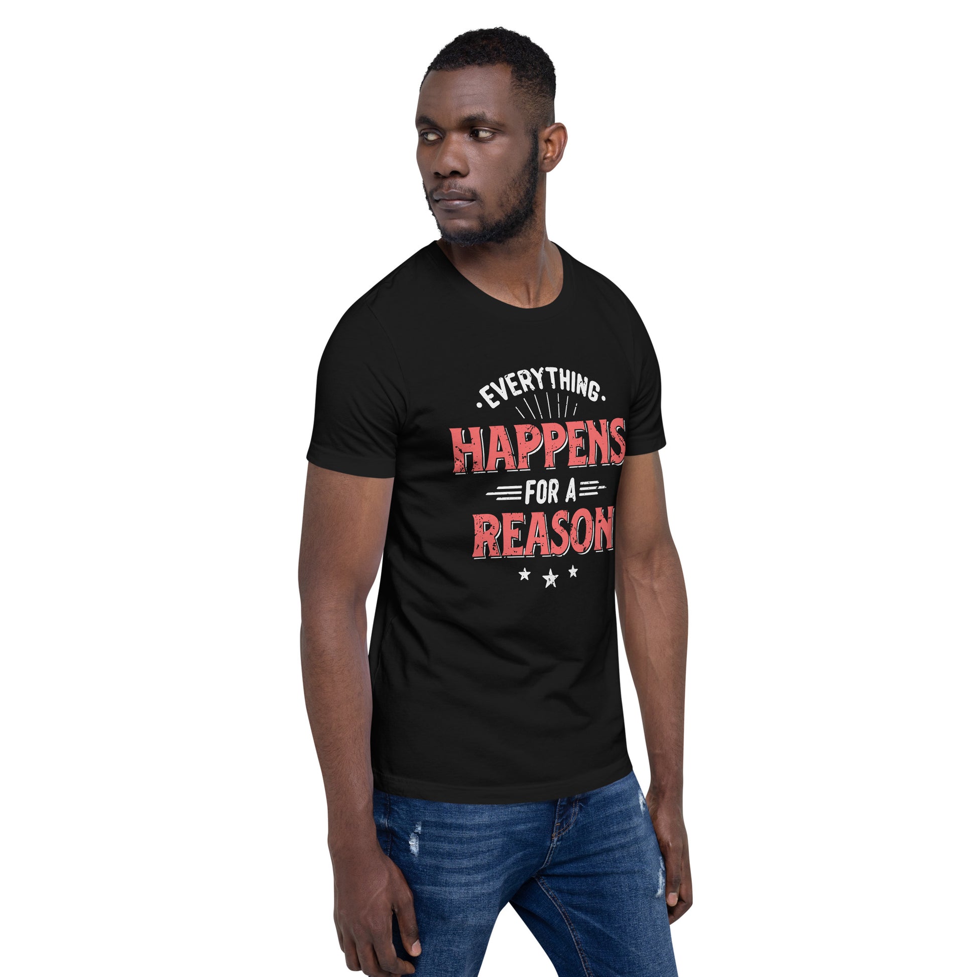 Mens Everything Happens For A Reason T-shirt - Pixellly 