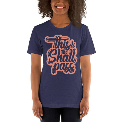 Women’s This Too Shall Pass t-shirt - Pixellly 