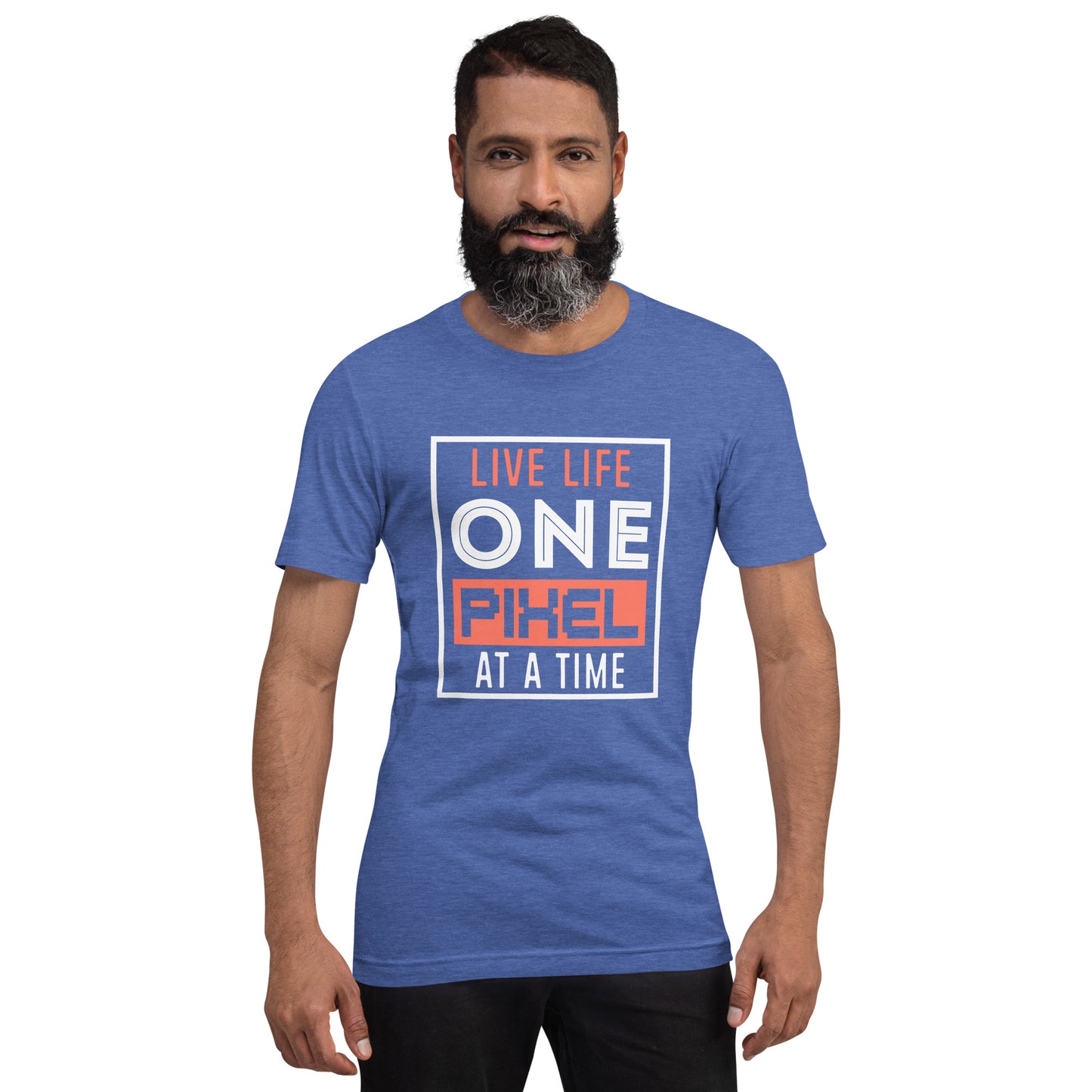 Mens Live Life One Pixel At A Time T-shirt - Pixellly 