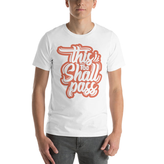 Mens This Too Shall Pass t-shirt - Pixellly 