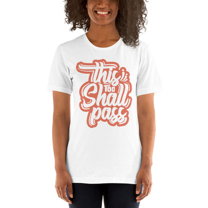 Women’s This Too Shall Pass t-shirt - Pixellly 