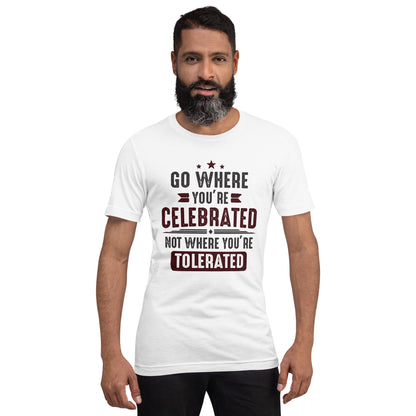 Mens Go Where You Celebrated T-shirt - Pixellly 