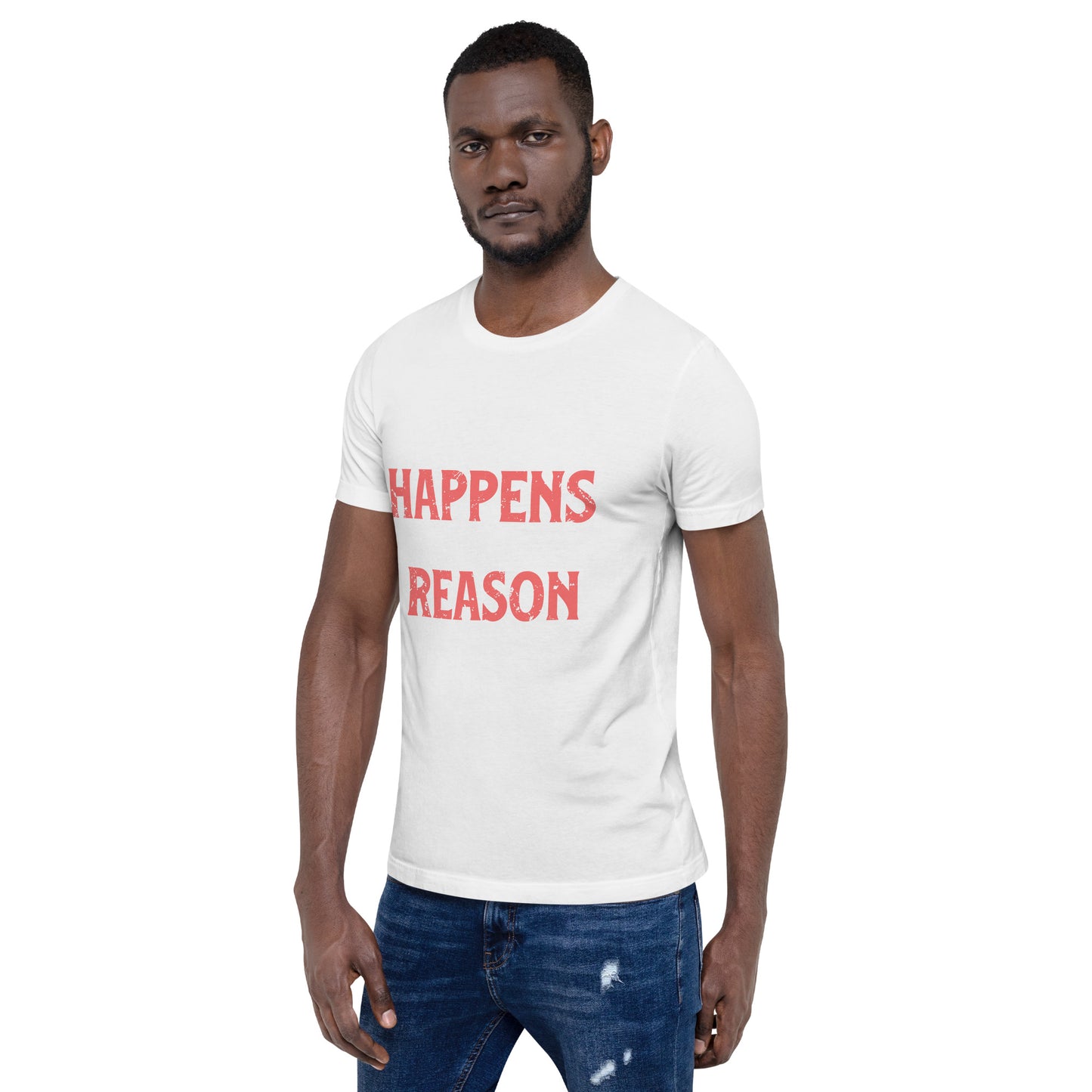 Mens Everything Happens For A Reason T-shirt - Pixellly 